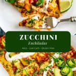 These Zucchini Enchiladas with Chicken are a healthy keto alternative that are perfect for your low carb diet! #KetoRecipes #ZucchiniEnchiladas