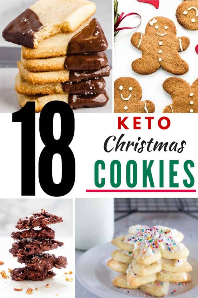 Photos of 4 Keto Christmas Cookies in a collage with the text in the center that says "18 Keto Christmas Cookies"