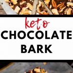 Two photos of Keto Chocolate Bark with the text in the center that says Keto Chocolate Bark.