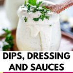 Dips, Dressings, and Sauces