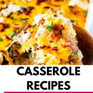 Close up photo of keto chicken bacon ranch casserole with text that says casserole recipes below.