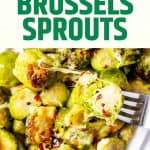 Photo of cheesy Brussels Sprouts with the text Instant Pot Brussels Sprouts above.