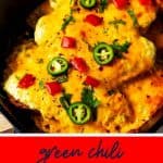 Close up photo of cheesy chicken with the text overlay that says Keto Green Chili Chicken.