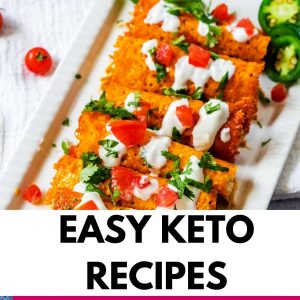 Photo of keto taquitos with the text below that says easy keto recipes.